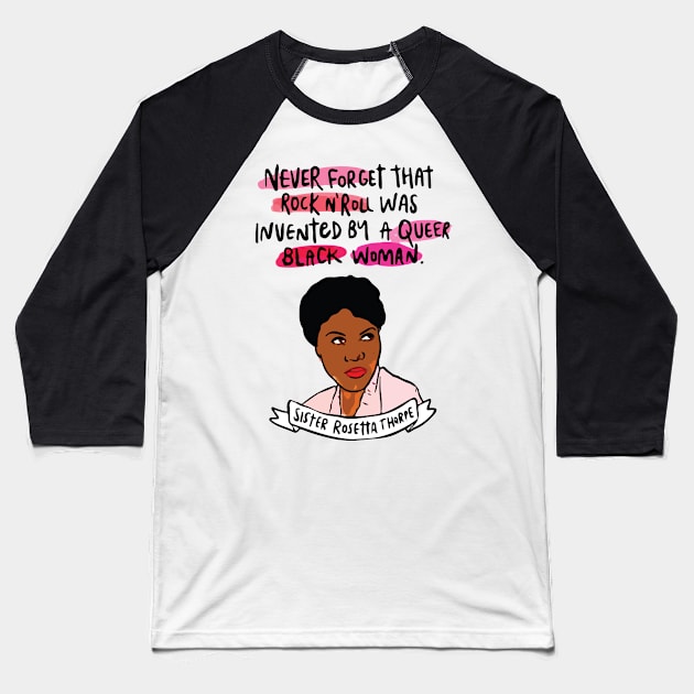 Sister Rosetta Tharpe Baseball T-Shirt by Capricorn Jones